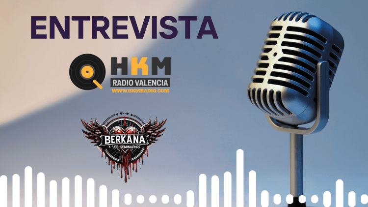 Entrevista a BERKANA en HKM RADIO: Un repaso a su carrera&nbsp;musical